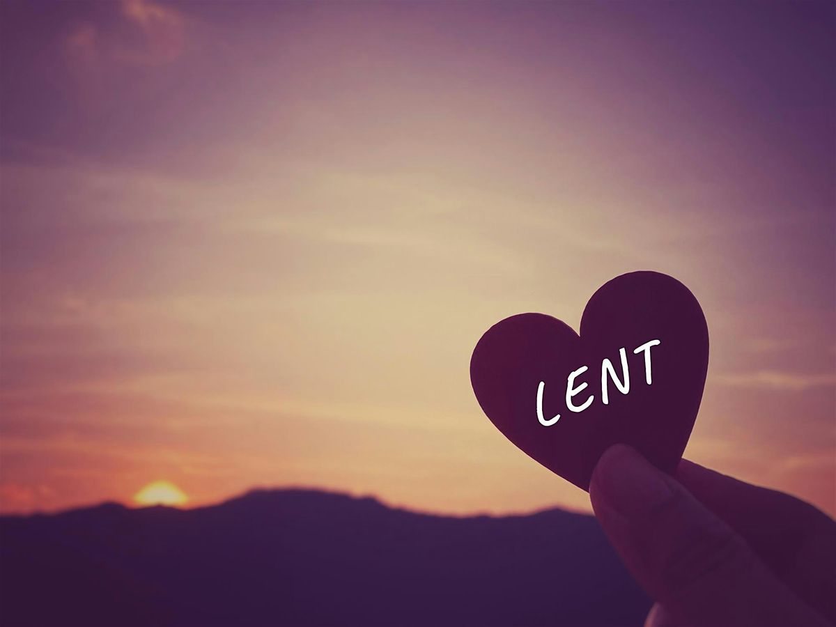 The Way of the Heart \u2014 A Lenten Program