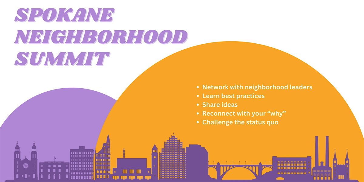 2025 Spokane Neighborhood Summit