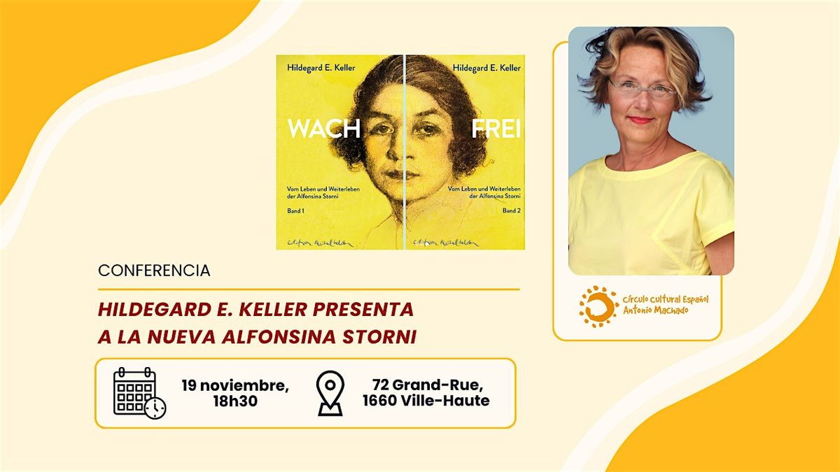 Hildegard E. Keller presenta a la nueva Alfonsina Storni