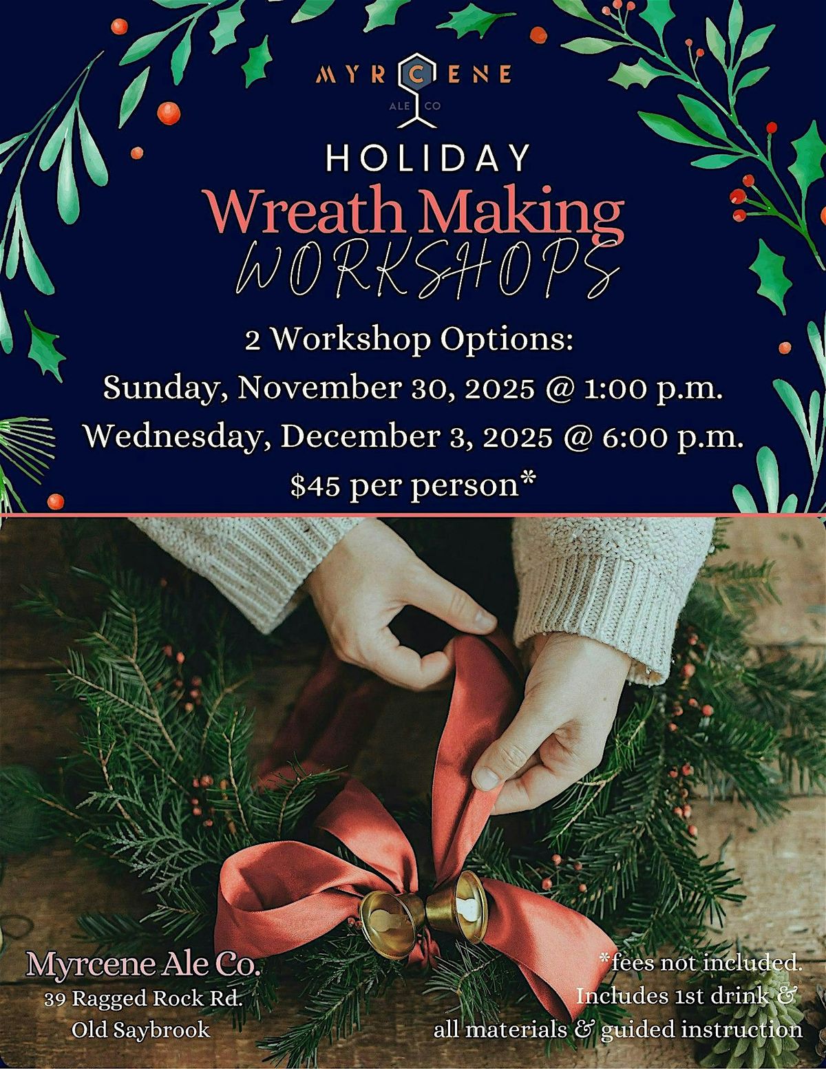 Holiday Wreath Making Workshop