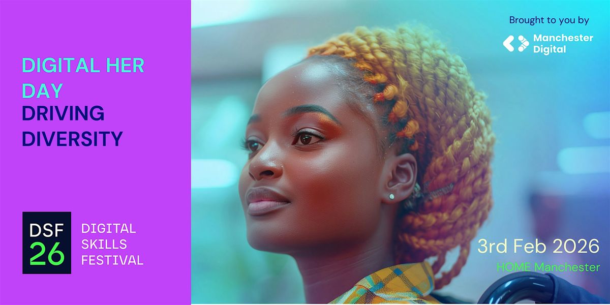 Digital Skills Festival 2026: Digital Her Day