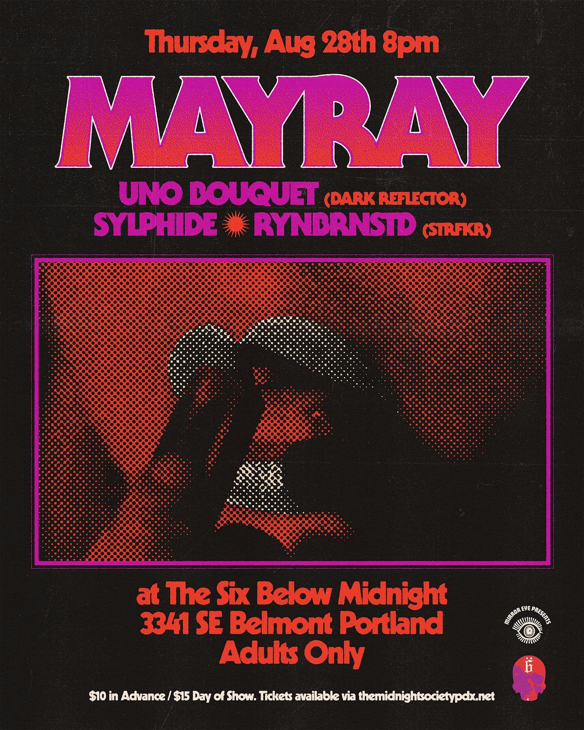 MayRay with Uno Bouquet (Dark Reflector) and Sylphide + RYNBRNSTD (STRFKR)