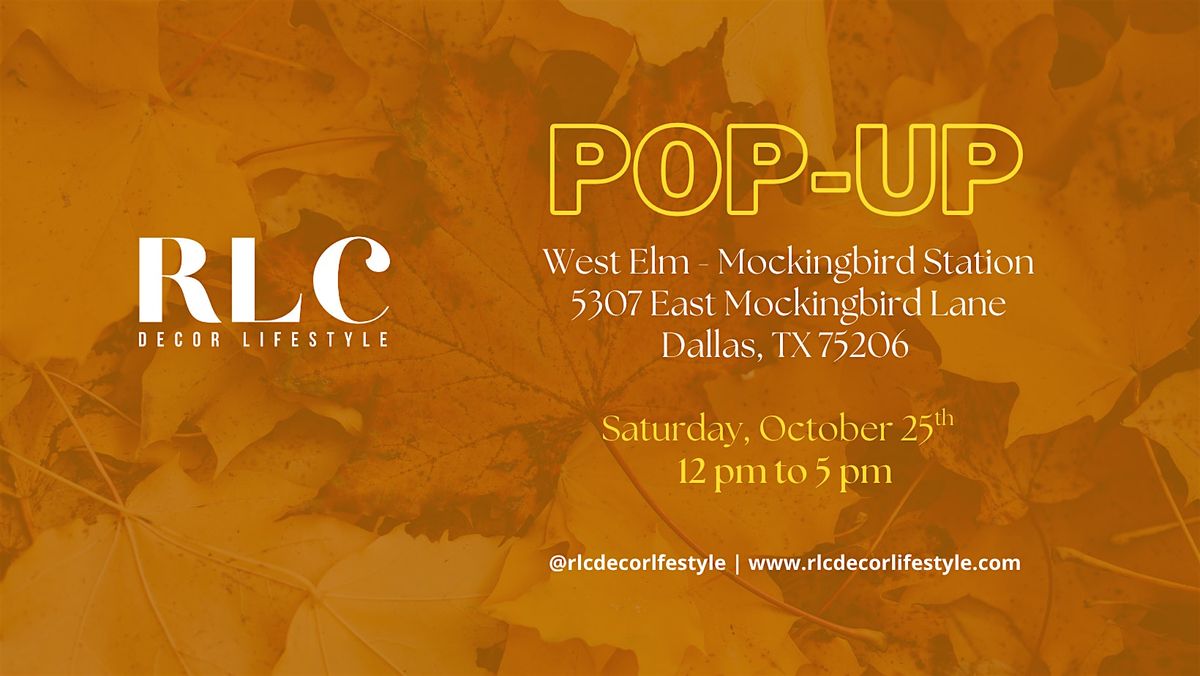 RLC Decor Lifestyle Candle Pop-Up at West Elm Dallas