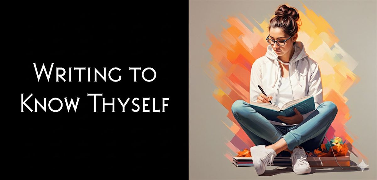 Writing to Know Thyself
