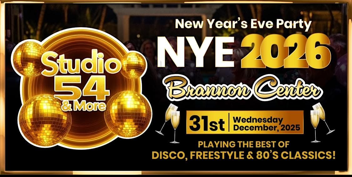 STUDIO 54 & MORE New Year\u2019s Eve Party 2026