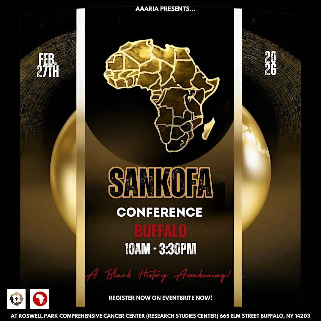 SANKOFA CONFERENCE BUFFALO