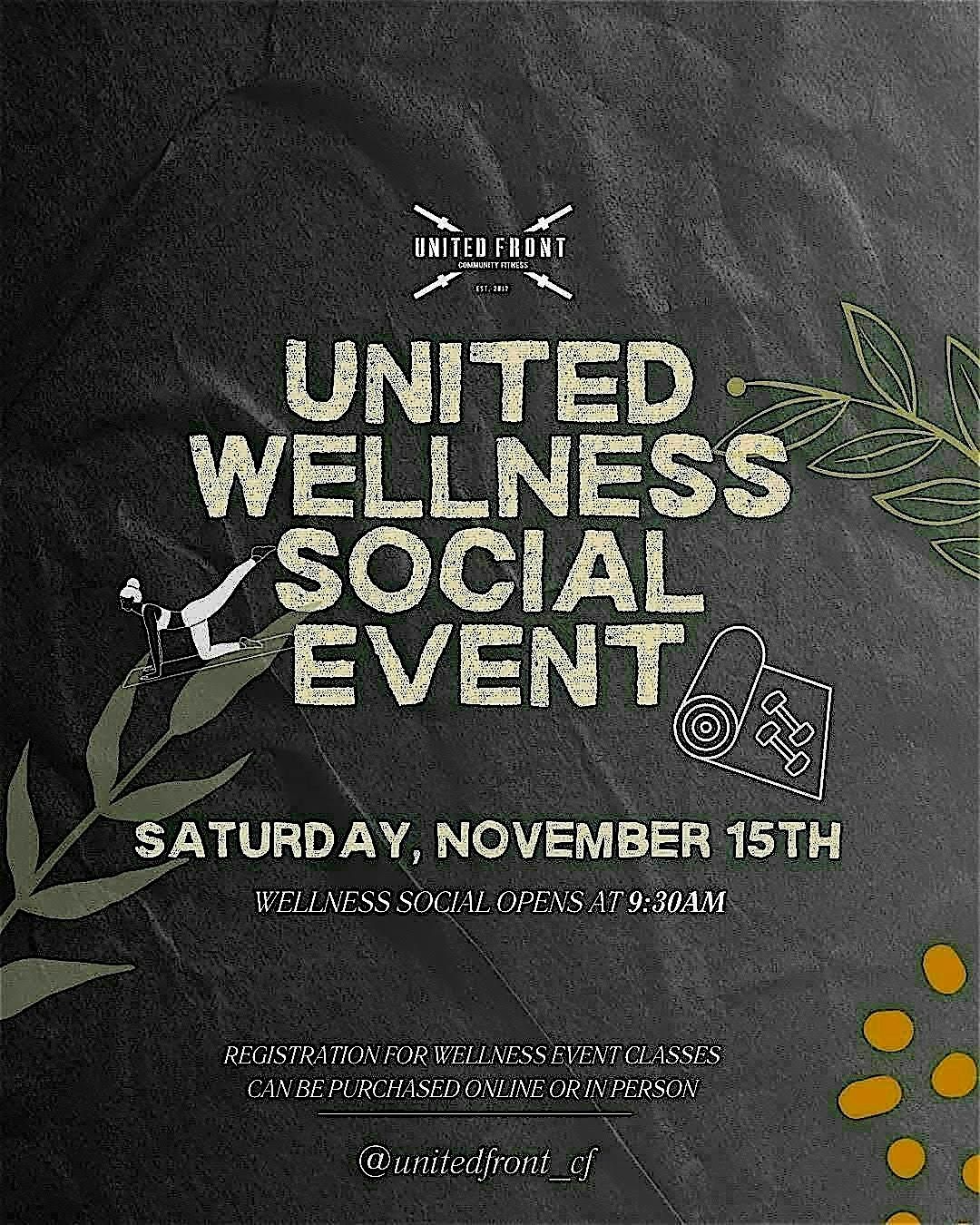 UNITED WELLNESS SOCIAL EVENT