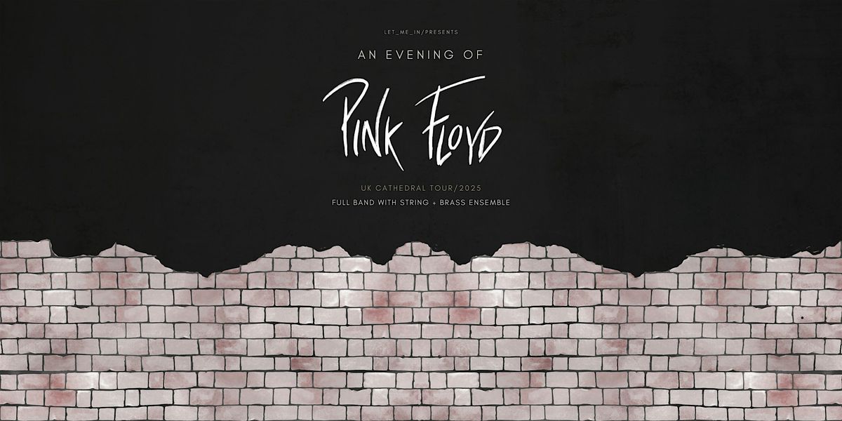 An Evening of Pink Floyd at Worcester Cathedral