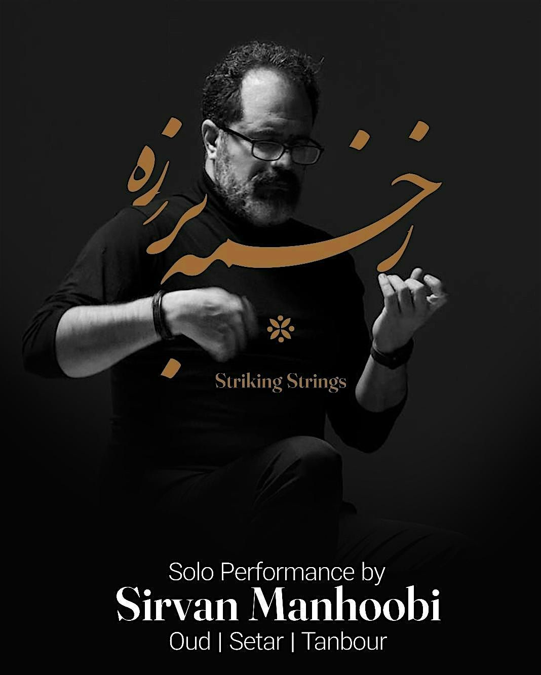 Sirvan Manhoobi \/ Striking Strings