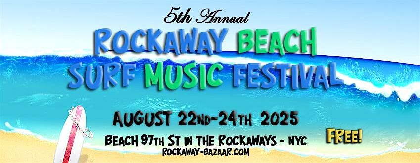 The 5th Annual Rockaway Beach Surf Music Festival