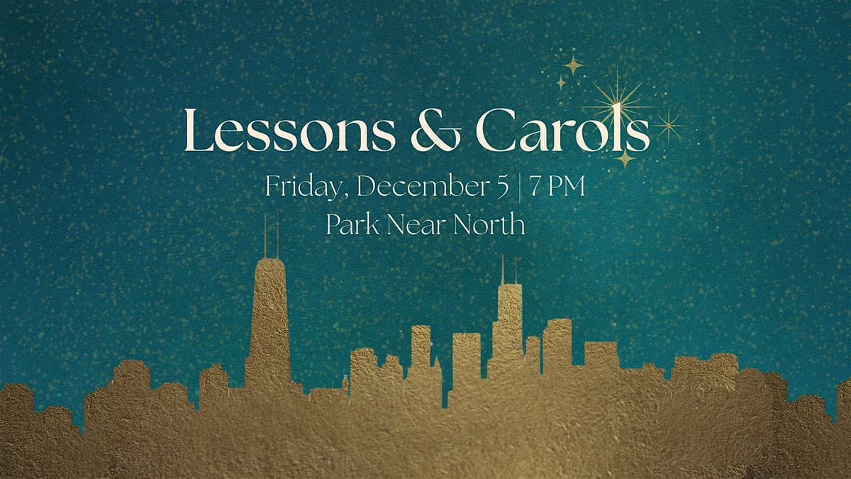 Lessons & Carols