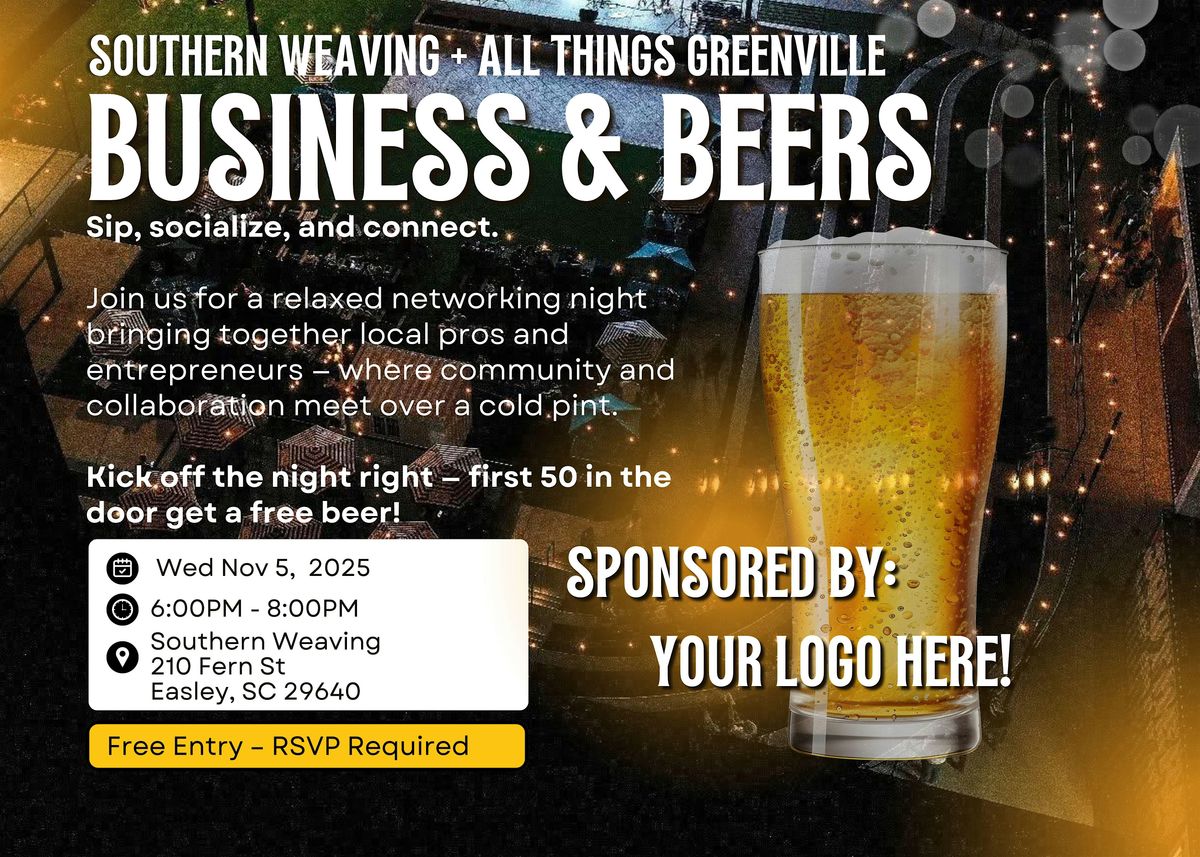 Business and Beers: Networking at Southern Weaving Food Hall