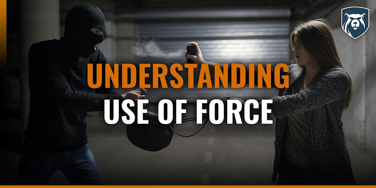 Jonesborough Armory- Understand Use of Force 8\/26\/25