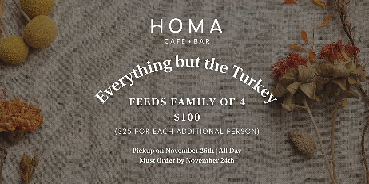 Everything but the Turkey Pickup