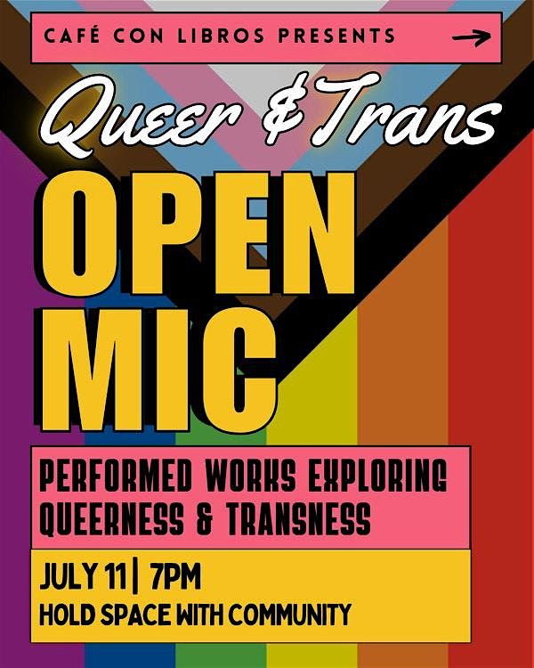Queer & Trans Open Mic