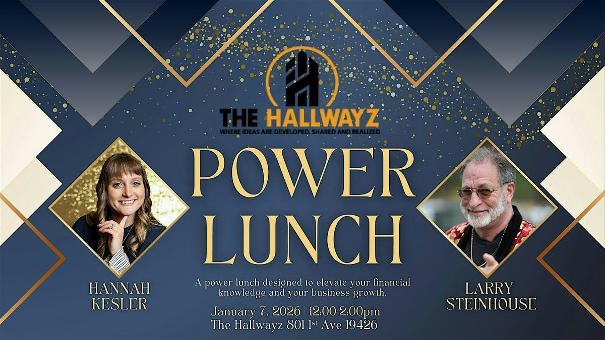 The Hallwayz Power Lunch