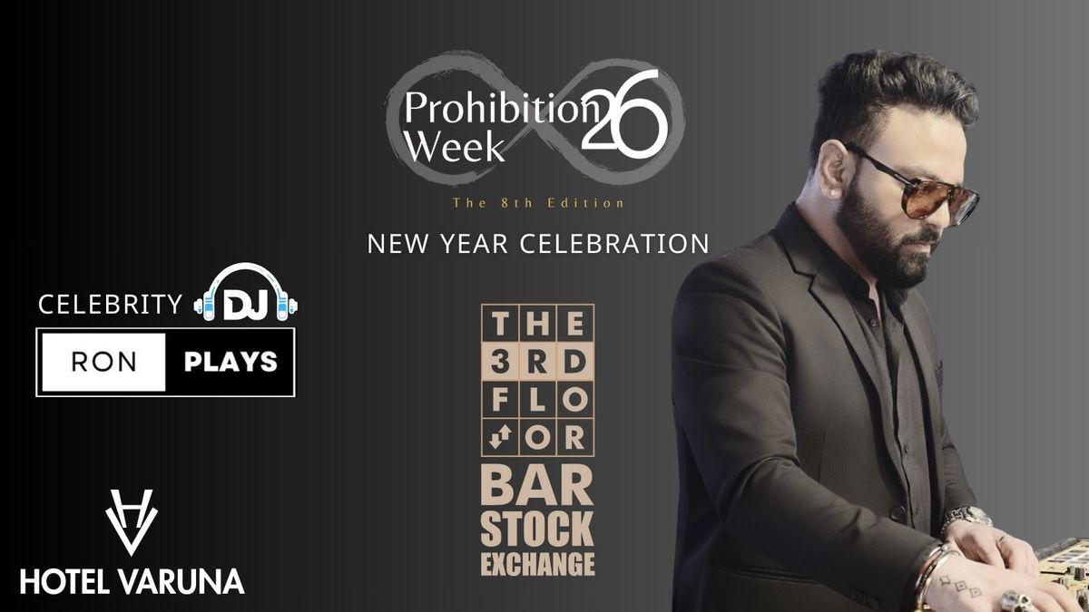 Prohibition Week 26 - New Year Celebration