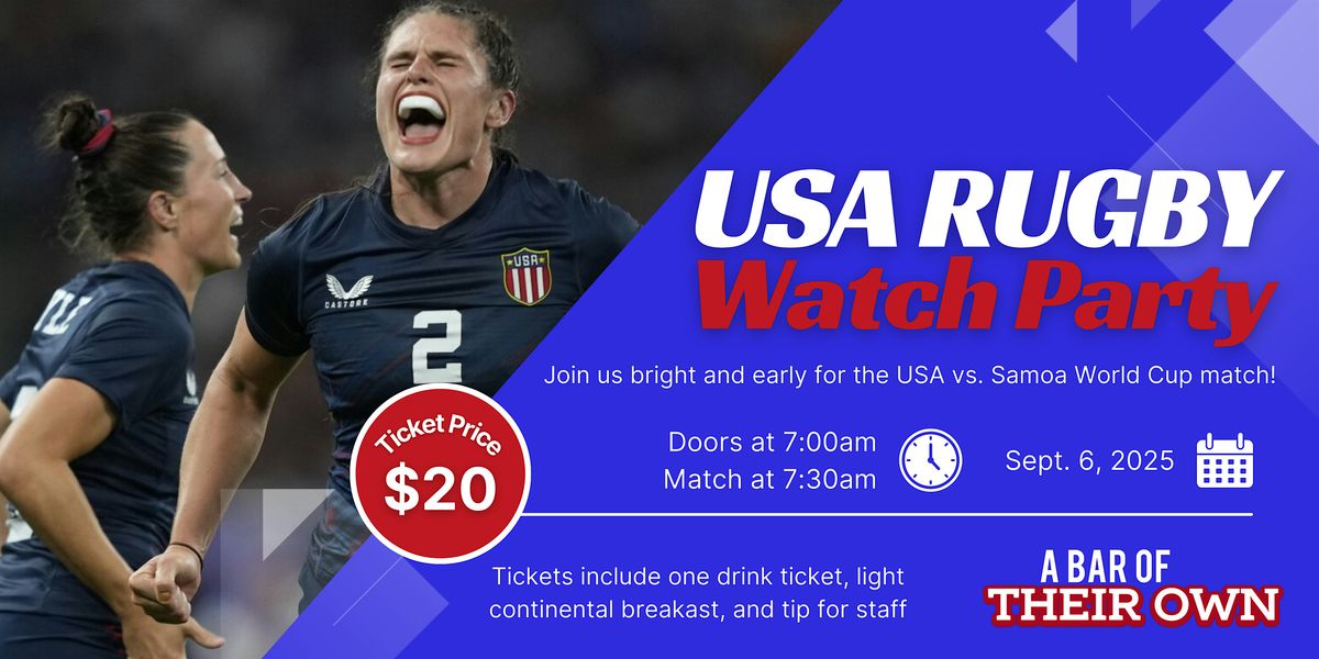 USA v. Samoa - Rugby World Cup Watch Party