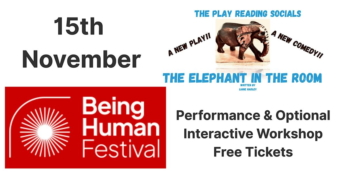 The Elephant in The Room Play Reading Performance and Optional Workshop\/Q&A