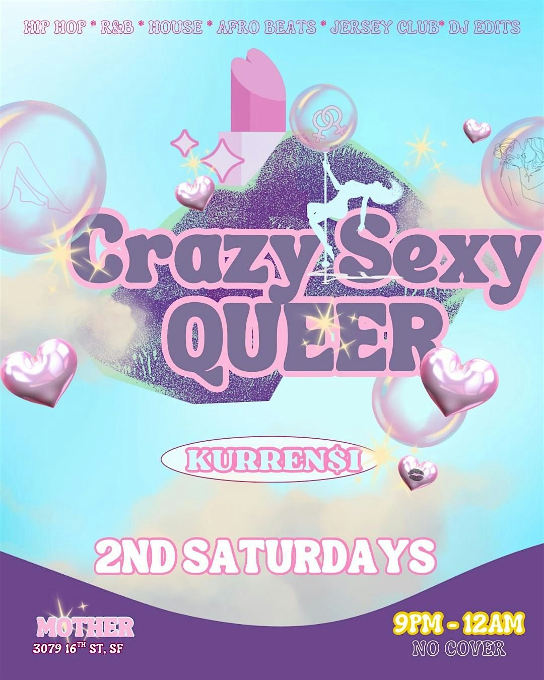 Crazy\u2022Sexy\u2022Queer Dance Party