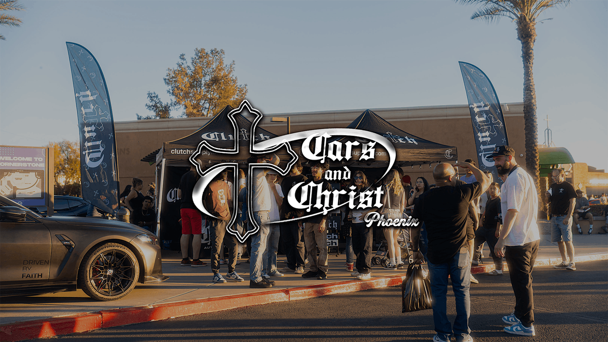 Cars & Christ Phoenix