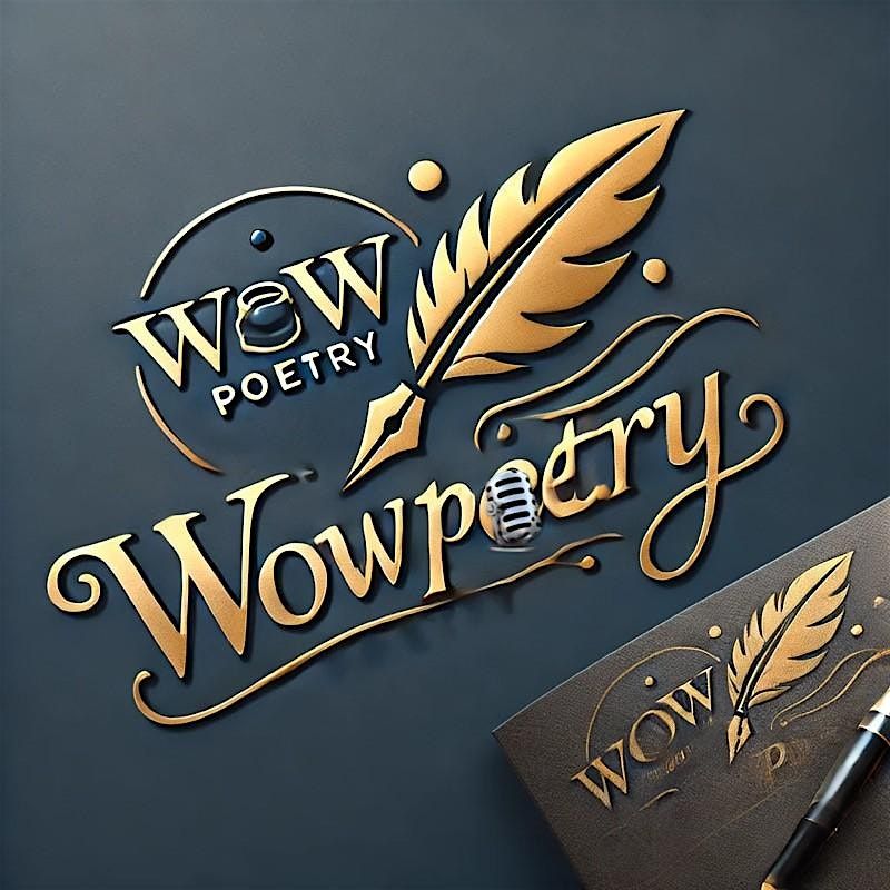 WowPoetry Open Mic