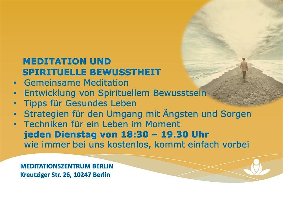 MEDITATION UND SPIRITUELLE BEWUSSTHEIT
