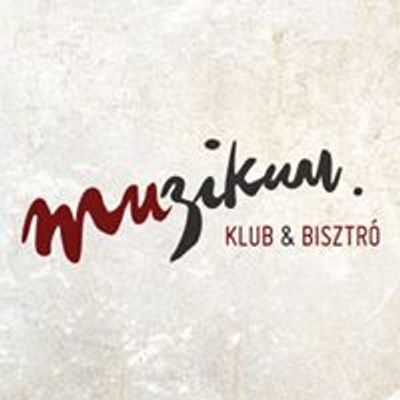 Muzikum Klub & Bisztr\u00f3