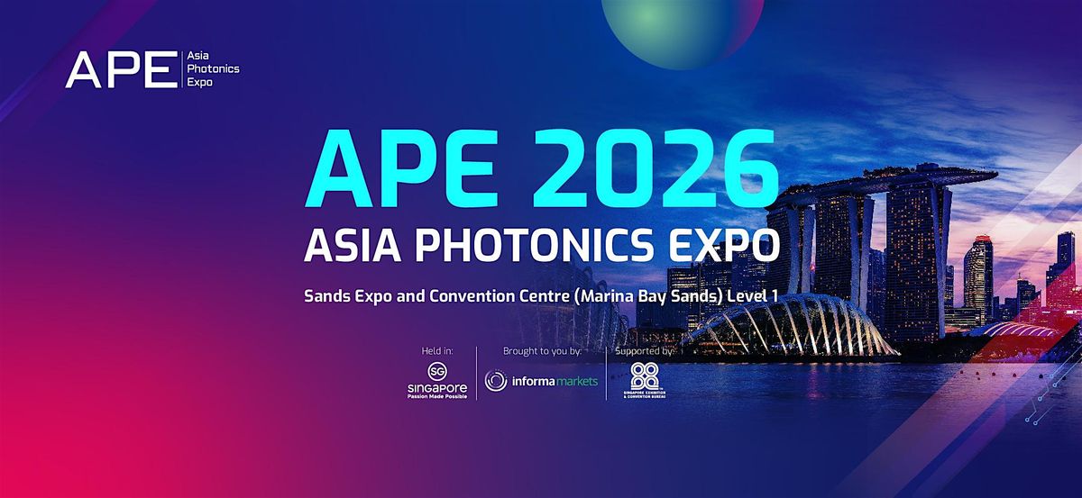 APE 2026 - Asia Photonics Expo