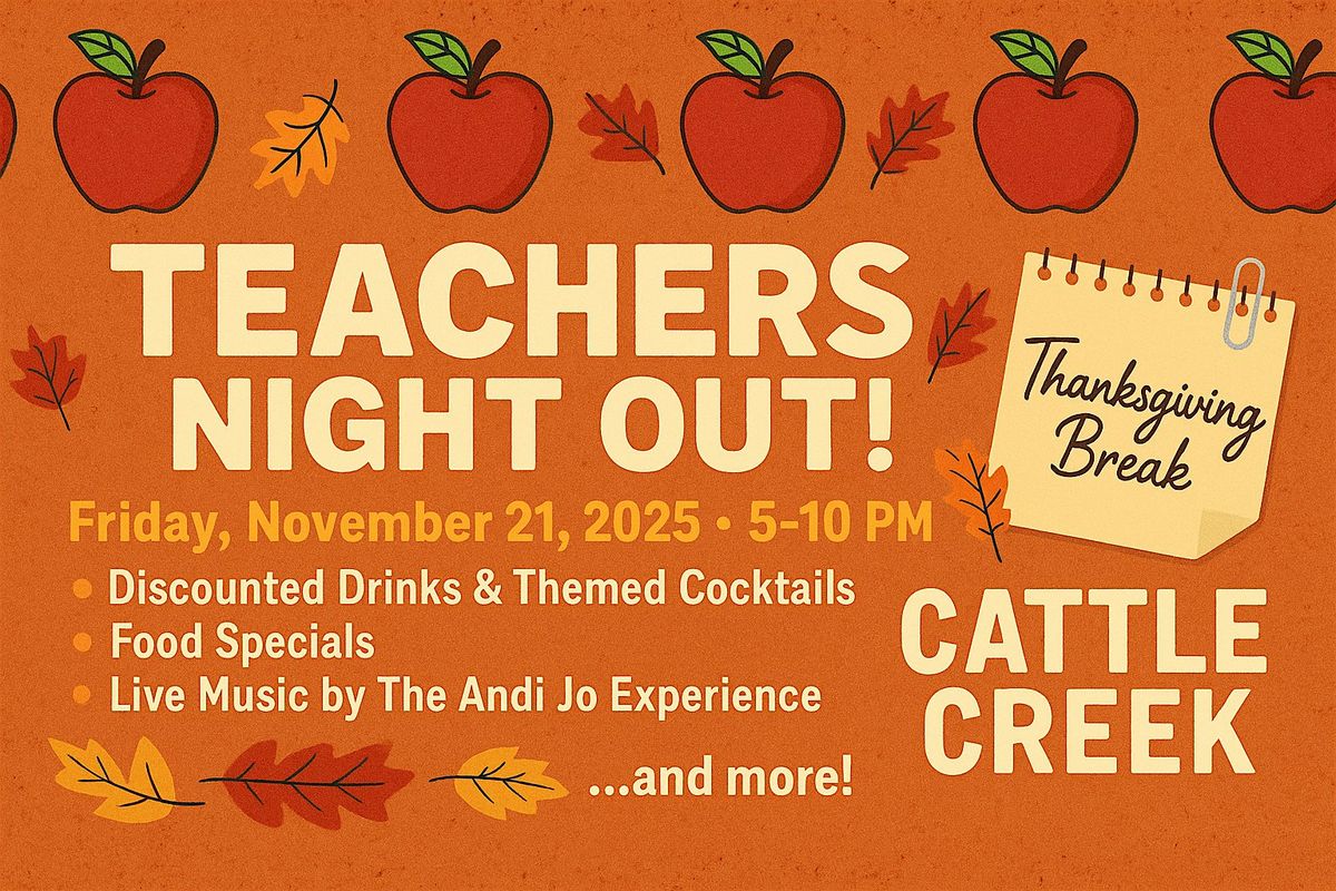 Teacher's Night Out