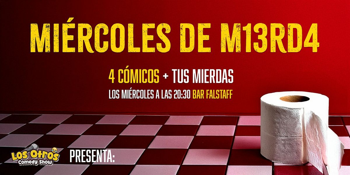 Mi\u00e9rcoles de M13rd4