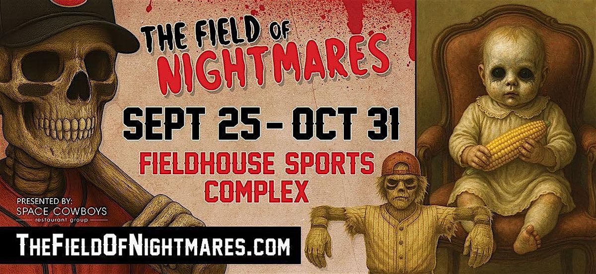 The Field of Nightmares