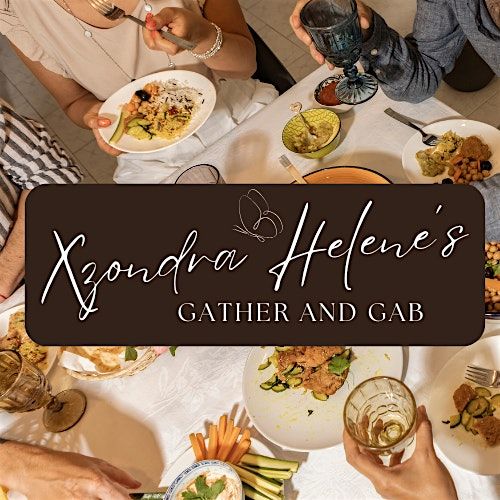 Xzondra Helene's Gather and Gab @ Urban Prime