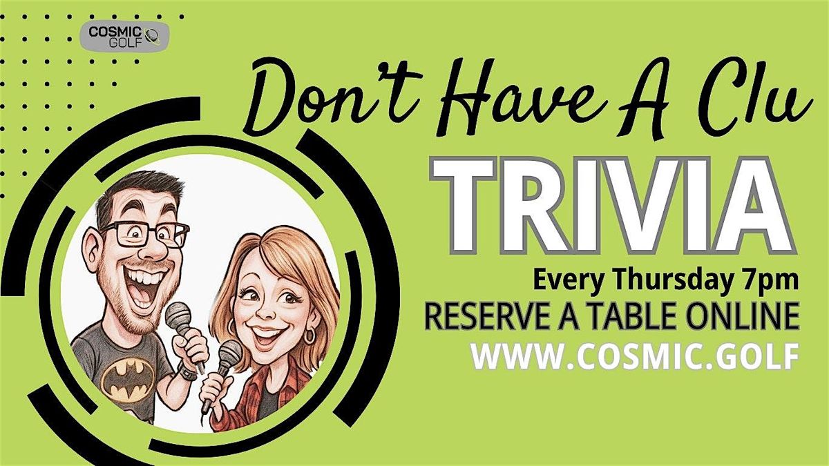 Thursday Night Trivia at Cosmic Golf