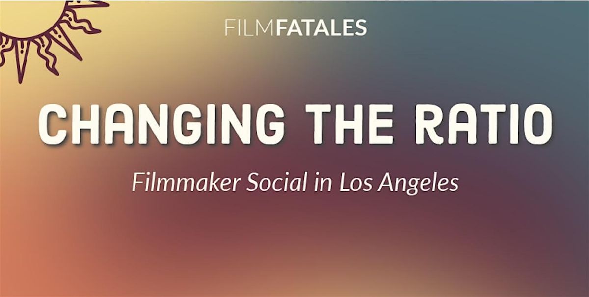 Changing the Ratio LA 2025