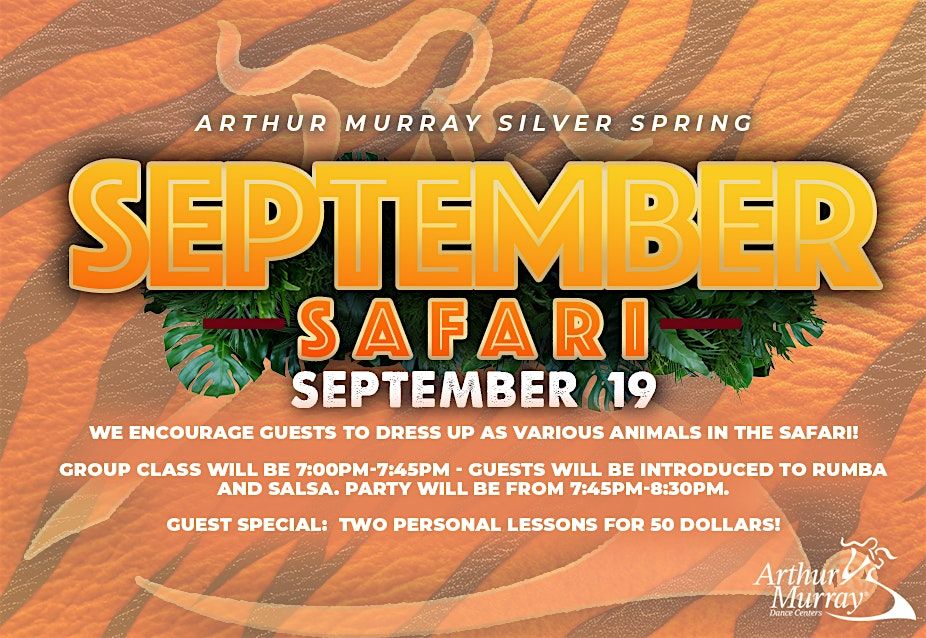 FREE- "September Safari." Open House \/ Guest Gala!