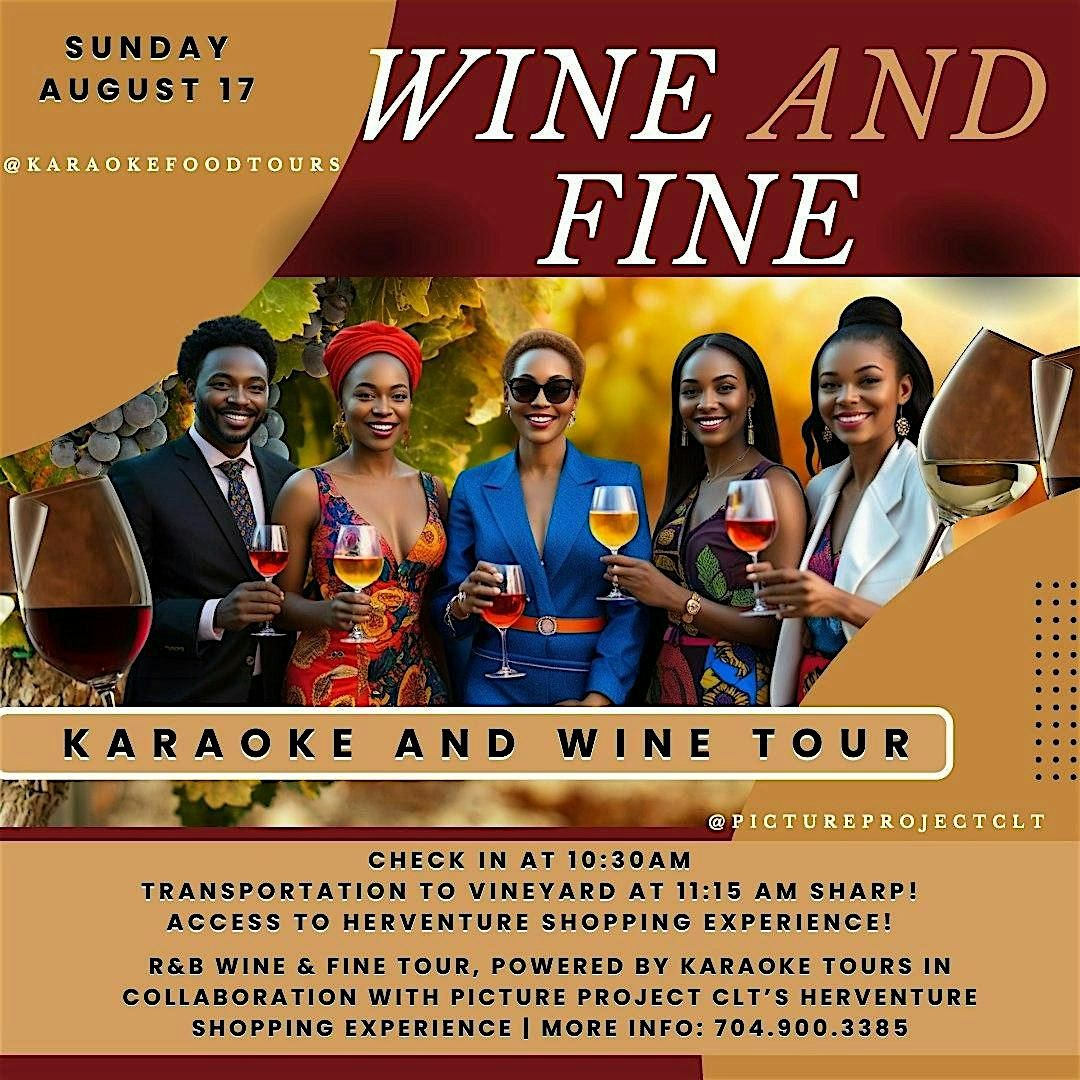 Wine & Fine Vineyard Tour