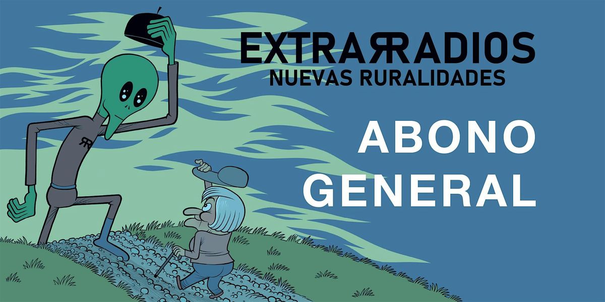 ABONO GENERAL FESTIVAL EXTRARRADIOS 2025