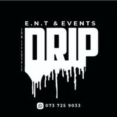 Drip Ent & Events