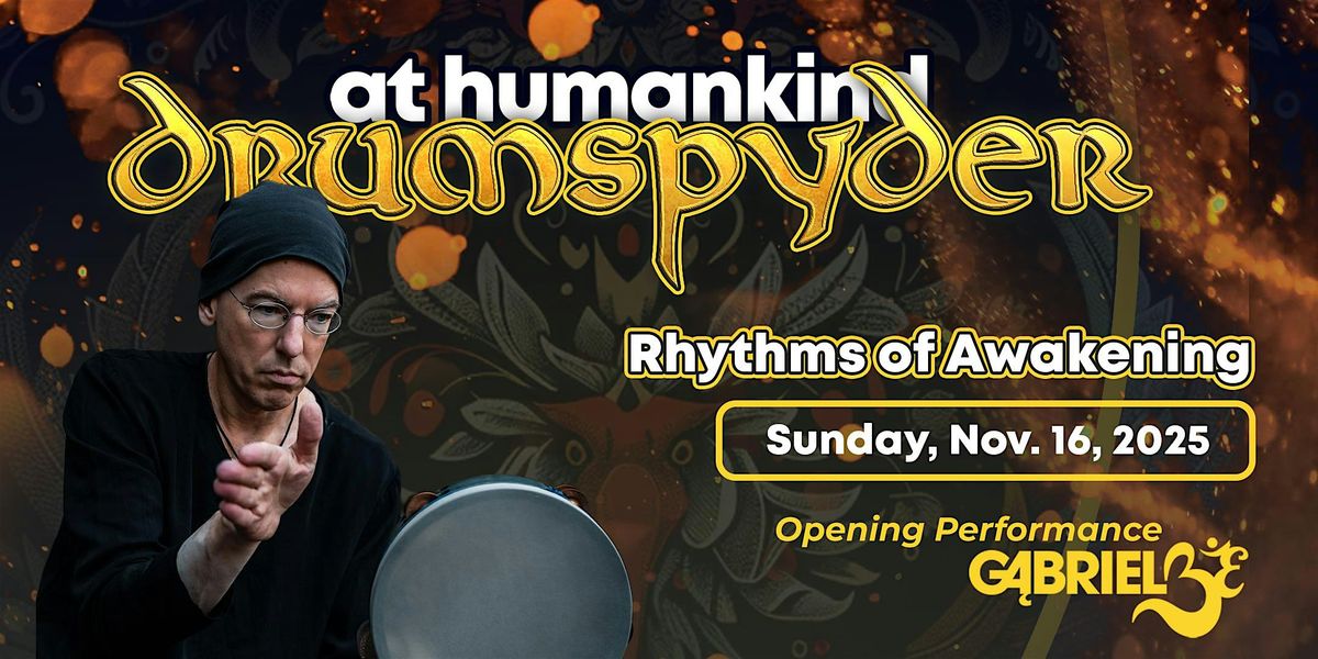 Drumspyder: Rhythms of Awakening