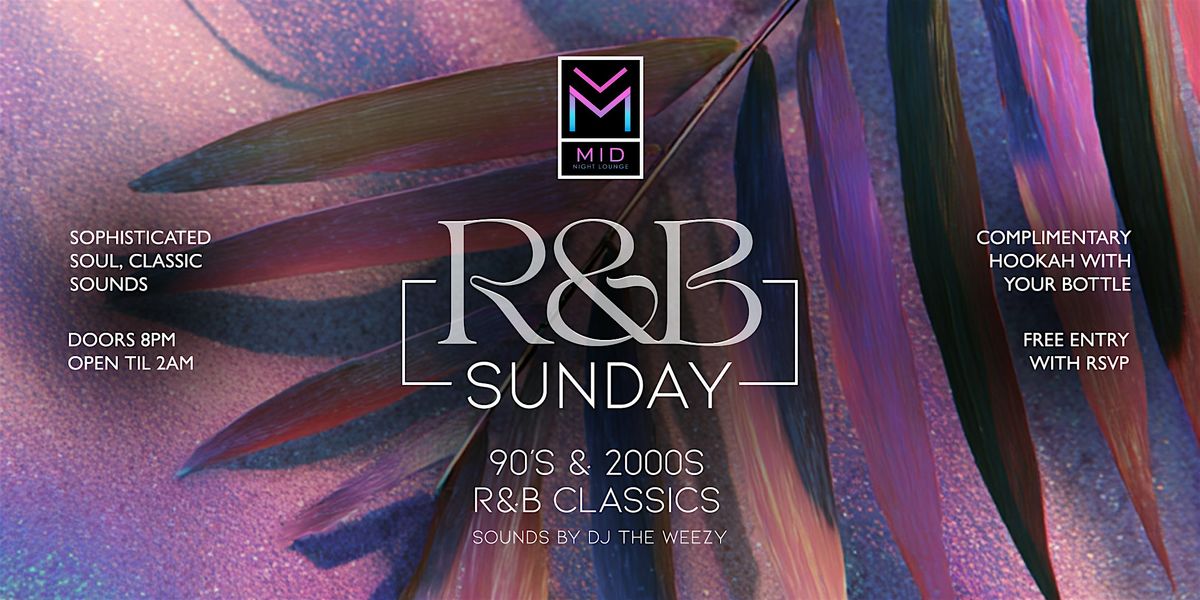 R&B Sundays at Midnight Lounge | #1 R&B Experience in Orlando
