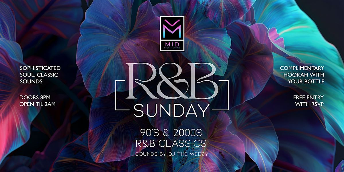 R&B Sundays at Midnight Lounge | #1 R&B Experience in Orlando