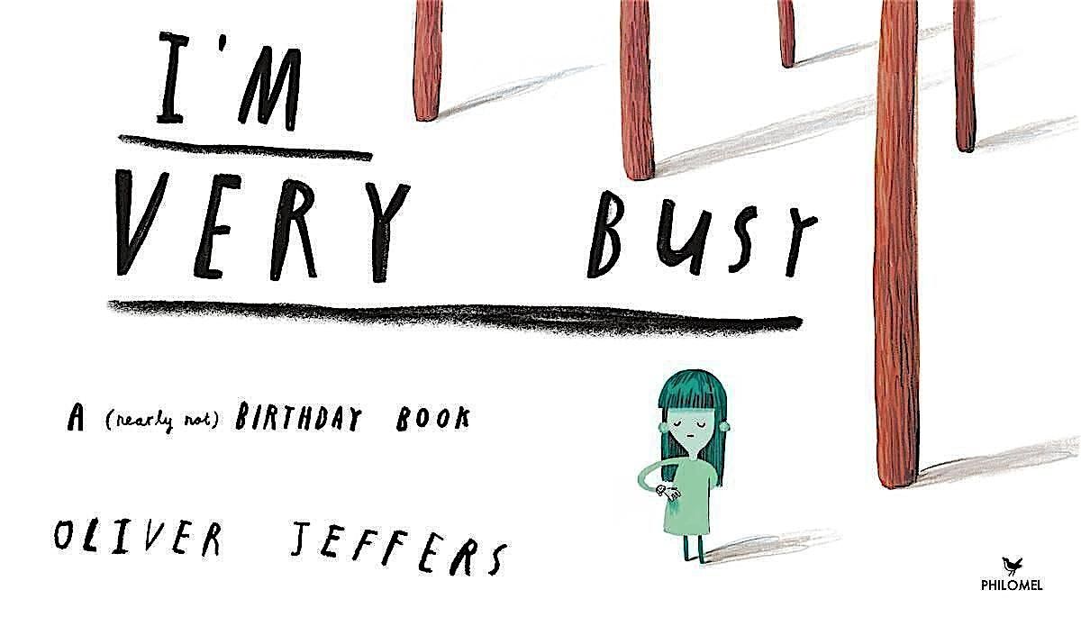 Oliver Jeffers' I'M VERY BUSY Crafternoon