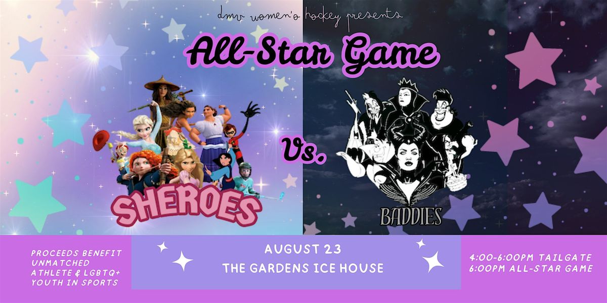DMV Women's Hockey Sheroes vs. Baddies All-Star Game and Tailgate