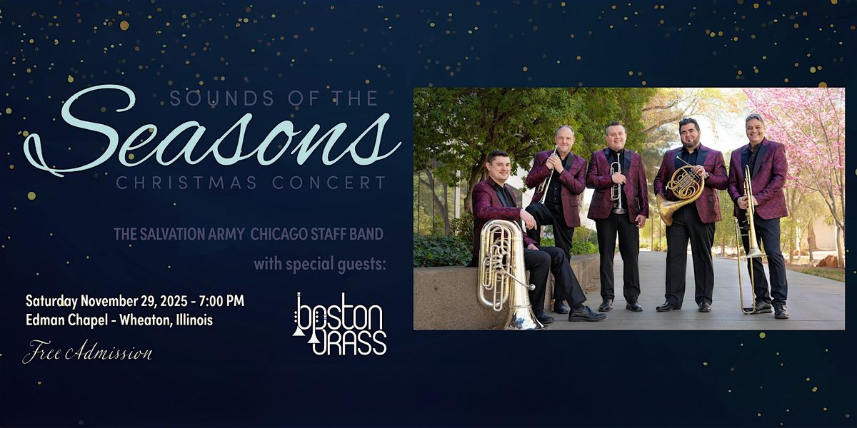 Boston Brass with The Chicago Staff Band - Sounds of the Seasons 2025