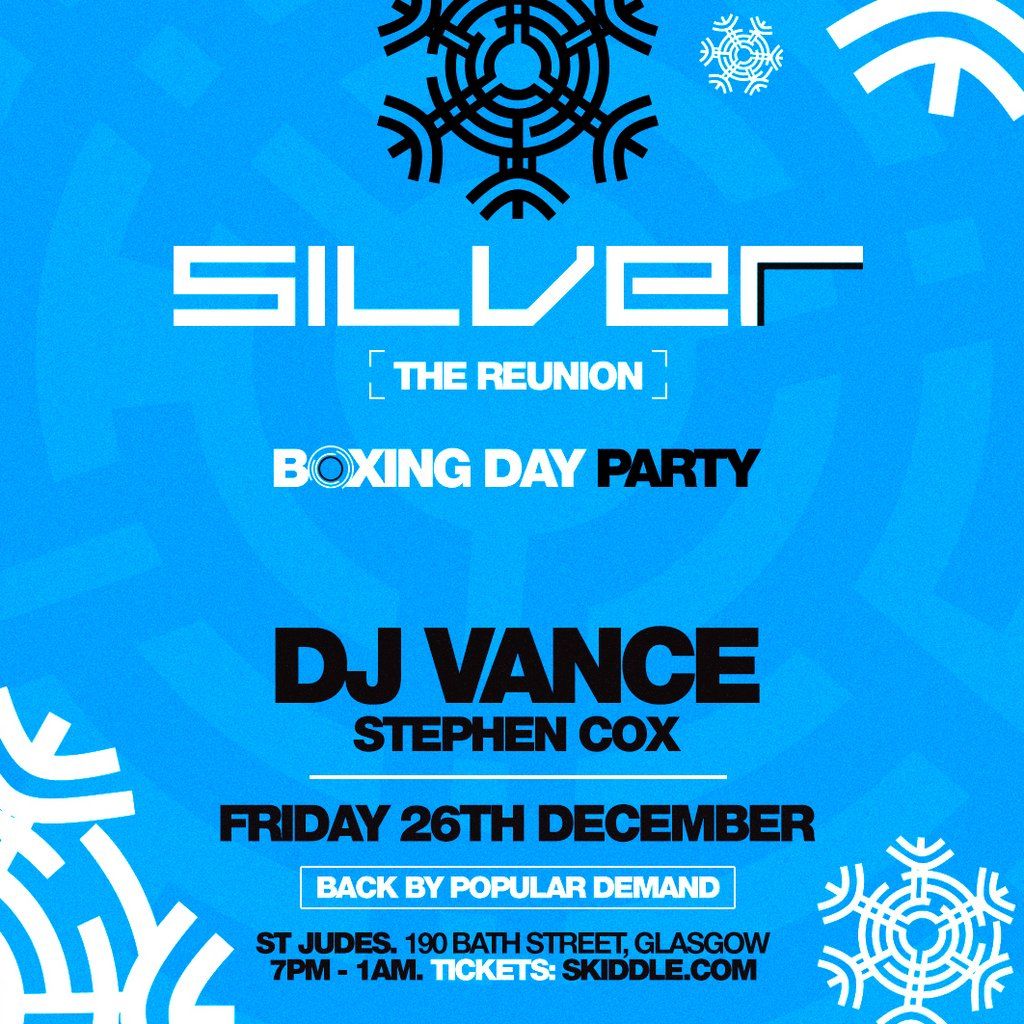Silver Reunion - Boxing Day Party