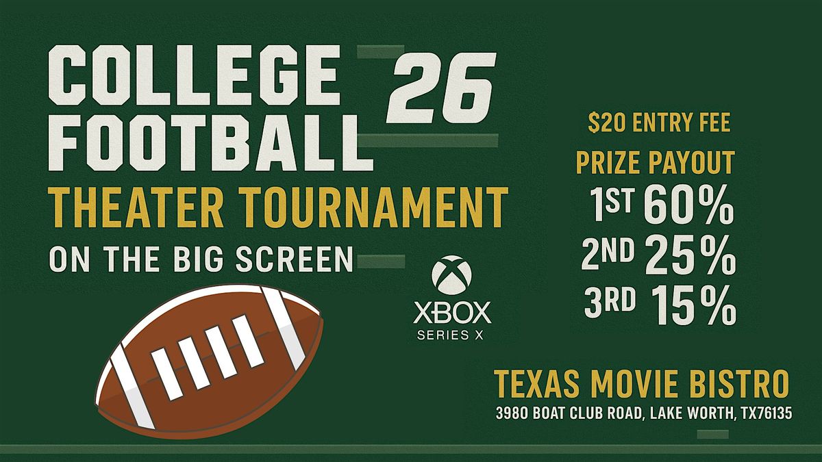 College Football 26 Theater Tournament at Texas Movie Bistro Round 3