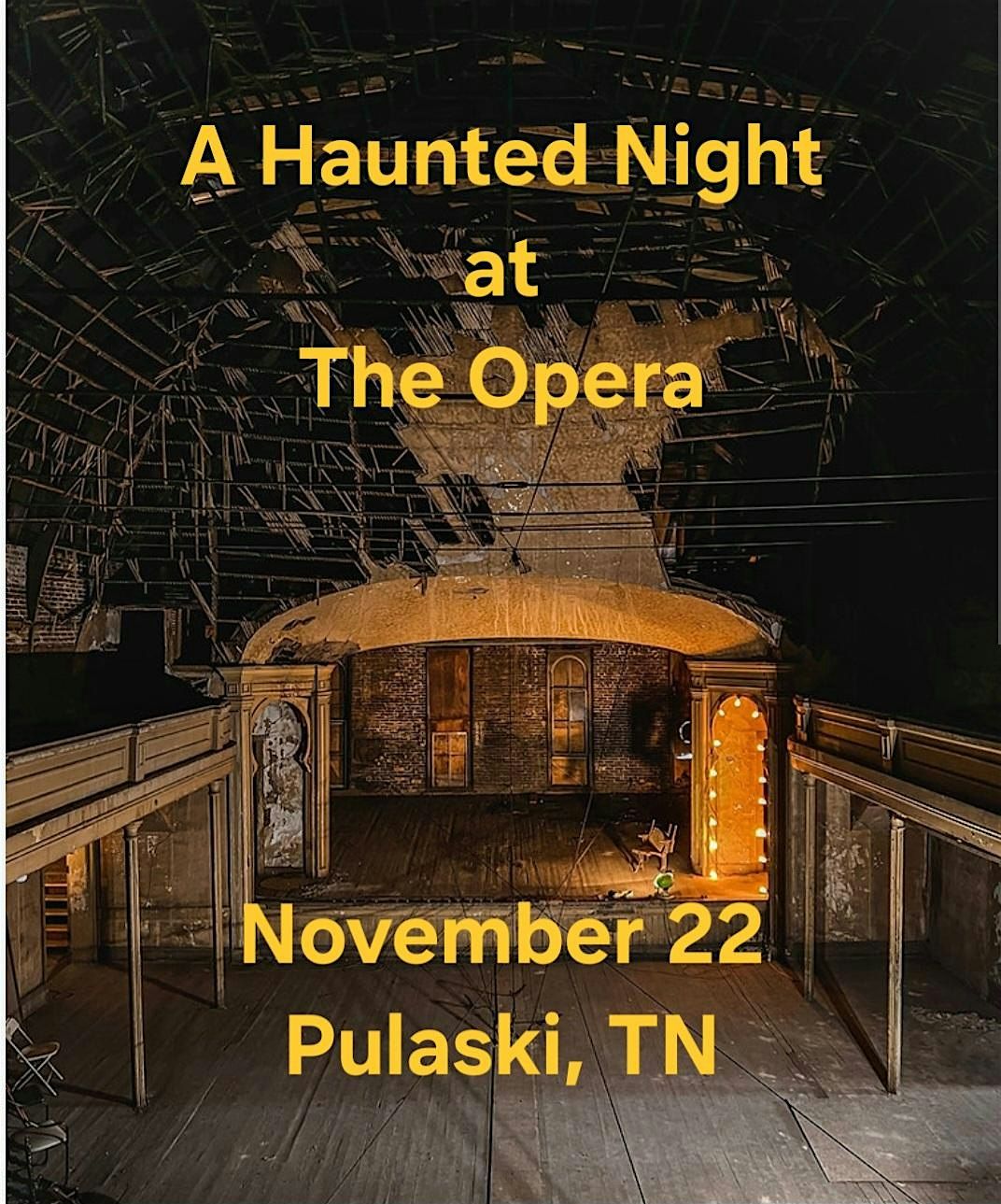 A Haunted Night at the Opera