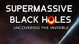 Supermassive Black Holes