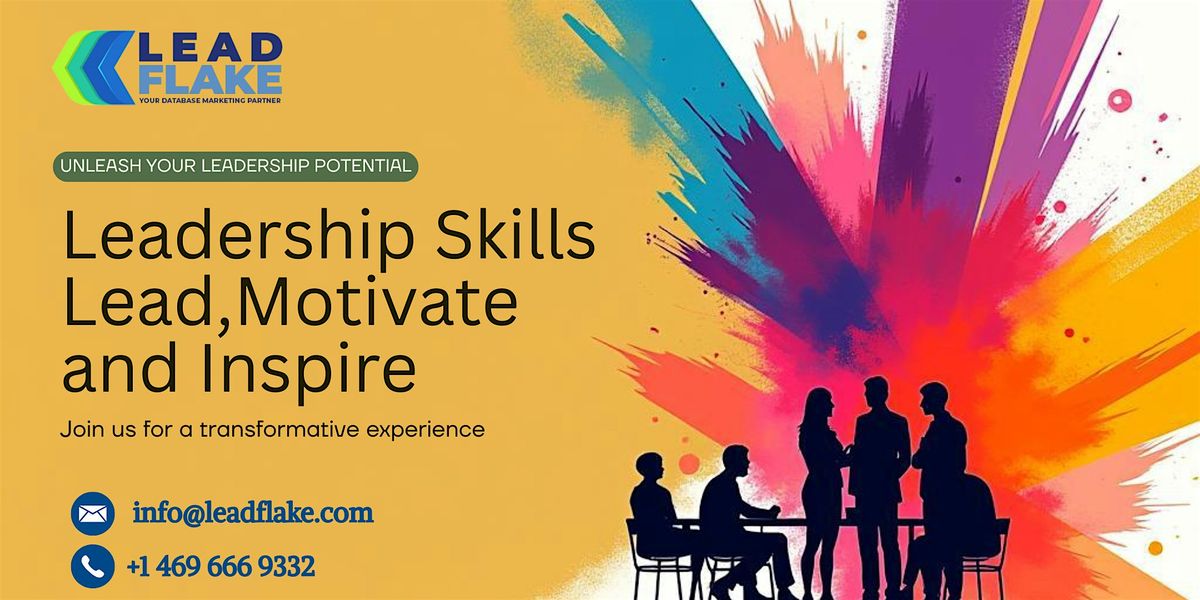 Leadership Skills \u2013 Lead, Motivate & Inspire 2 Days Workshop in Leeds